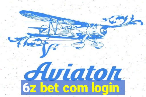 6z bet com login